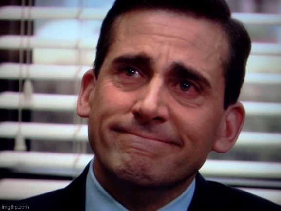 crying steve carell | image tagged in crying steve carell | made w/ Imgflip meme maker