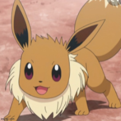 happy eevee | image tagged in happy eevee | made w/ Imgflip meme maker