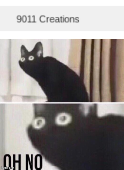 this image ruined it (now its 9012) | made w/ Imgflip meme maker