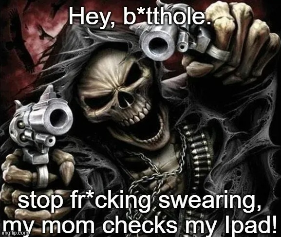 stop it you p**pyhead | made w/ Imgflip meme maker