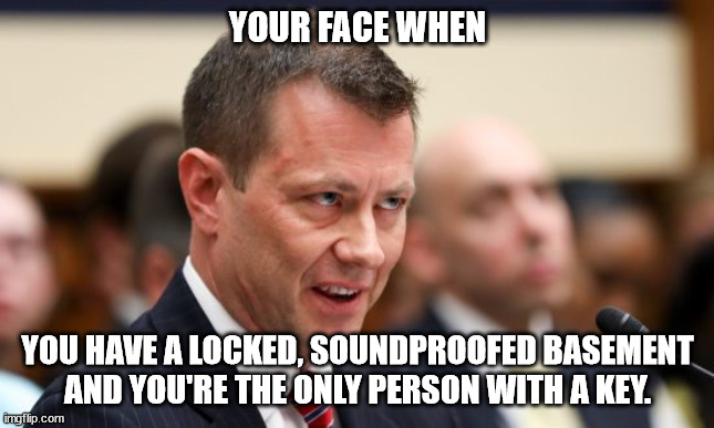When the mask slips | image tagged in peter strzok | made w/ Imgflip meme maker