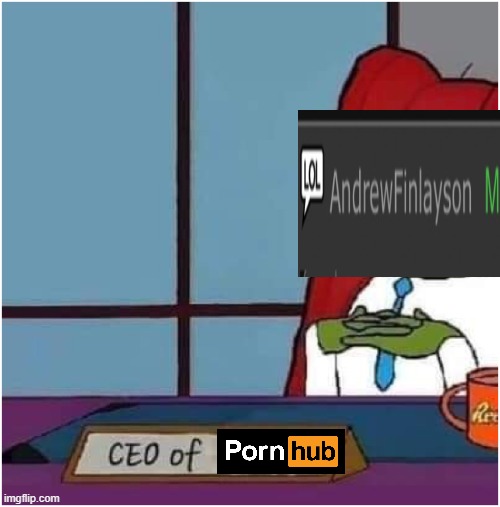 the | image tagged in ceo of | made w/ Imgflip meme maker