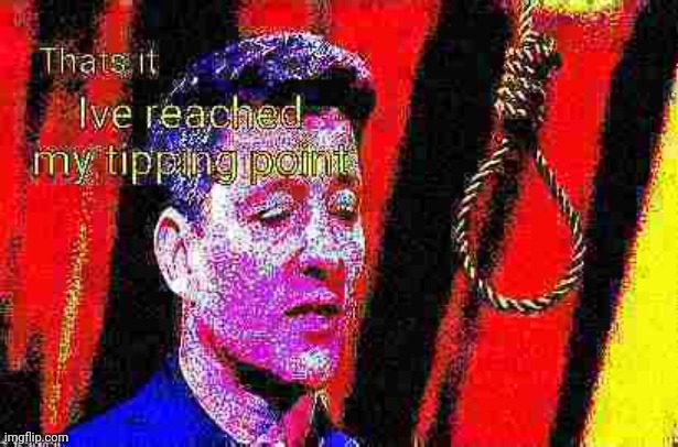 Ben Shephard Shitpost | image tagged in i've reached my tipping point | made w/ Imgflip meme maker