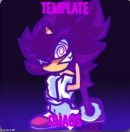 Fleetway staring at you | TEMPLATE; CHAOS | image tagged in fleetway staring at you | made w/ Imgflip meme maker