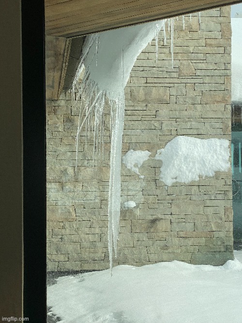 I found a giant icicle up close | made w/ Imgflip meme maker