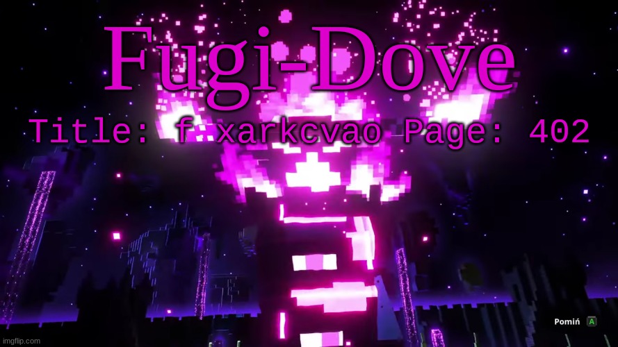 FDAT 6 | Title: f xarkcvao Page: 402 | image tagged in fdat 6 | made w/ Imgflip meme maker