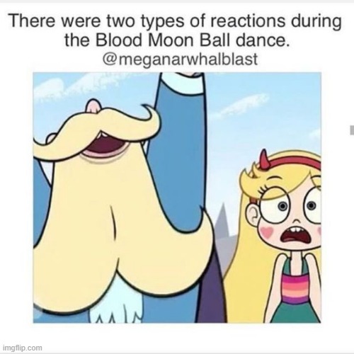 image tagged in svtfoe,reactions,memes,funny,star vs the forces of evil,blood moon | made w/ Imgflip meme maker
