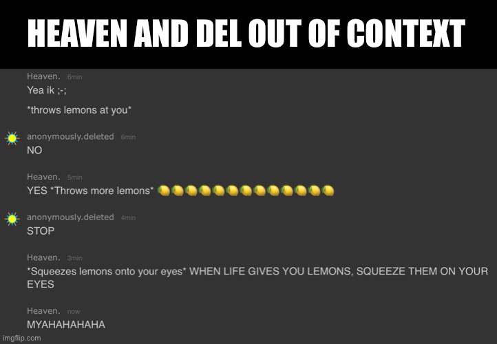 A very nice mother and child bond | HEAVEN AND DEL OUT OF CONTEXT | made w/ Imgflip meme maker