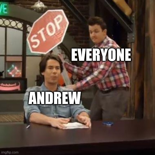 Only nsfw my ass | EVERYONE; ANDREW | image tagged in normal conversation | made w/ Imgflip meme maker