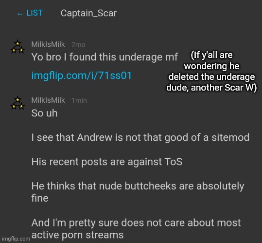 (If y'all are wondering he deleted the underage dude, another Scar W) | made w/ Imgflip meme maker