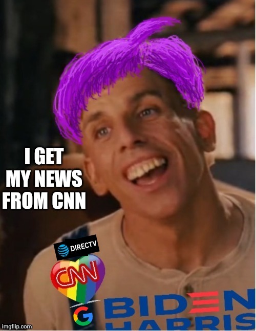 I GET MY NEWS FROM CNN | image tagged in libtard jack 2023 | made w/ Imgflip meme maker