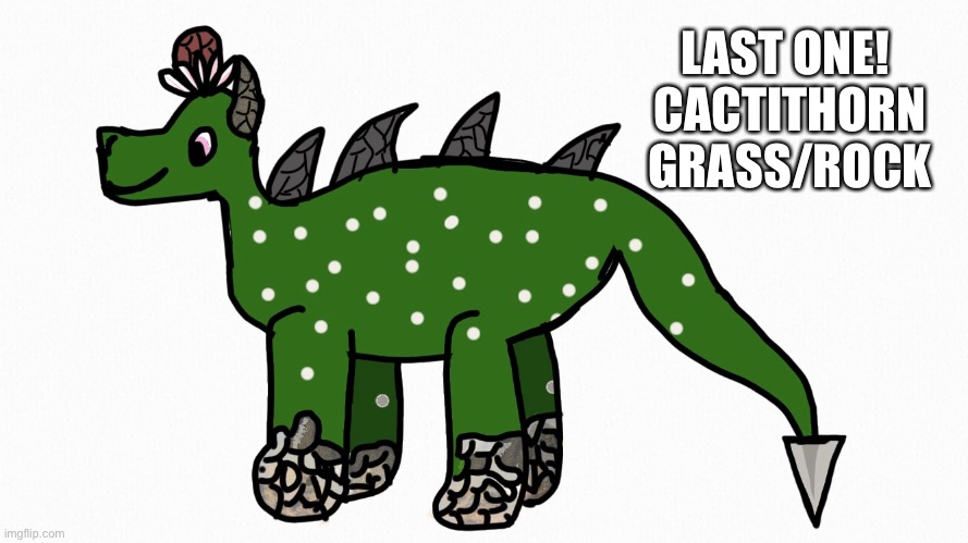 Cactithorn, Stage 2 evolution of Cactosaur and Cactoon. | LAST ONE! 
CACTITHORN
GRASS/ROCK | image tagged in pokemon,drawing,cactus | made w/ Imgflip meme maker