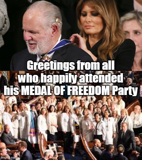 Greetings from all who happily attended his MEDAL OF FREEDOM Party | made w/ Imgflip meme maker
