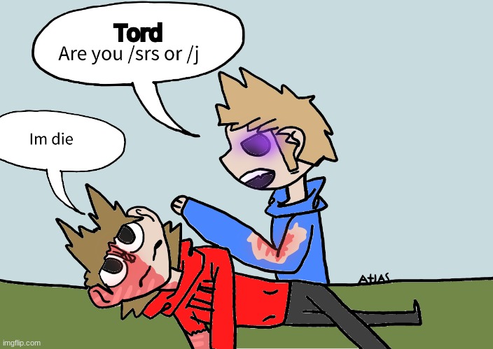 Joke based off The end pt 2 | image tagged in garfield are you /srs or /j,eddsworld | made w/ Imgflip meme maker