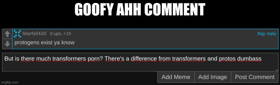 Bro really thinkin transformers and protos are the same | GOOFY AHH COMMENT | image tagged in furry,protogen,transformers | made w/ Imgflip meme maker