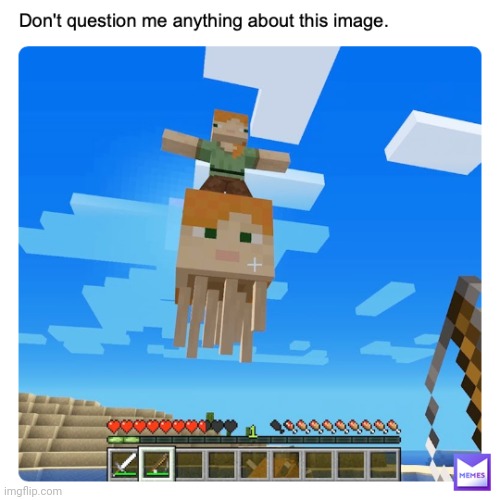 image tagged in minecraft,gaming,funny,memes,cursed image | made w/ Imgflip meme maker