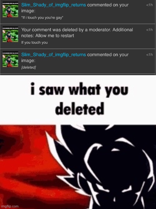 image tagged in i saw what you deleted | made w/ Imgflip meme maker