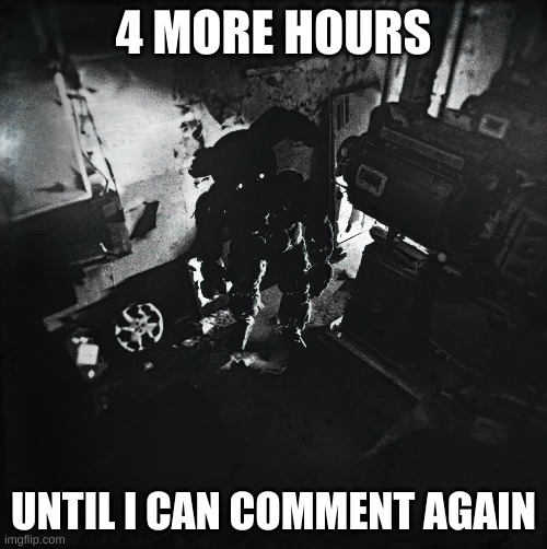 Fun fact: msmg is pretty much a post-for-points stream, but funnier/better | 4 MORE HOURS; UNTIL I CAN COMMENT AGAIN | image tagged in cursed springtrap | made w/ Imgflip meme maker