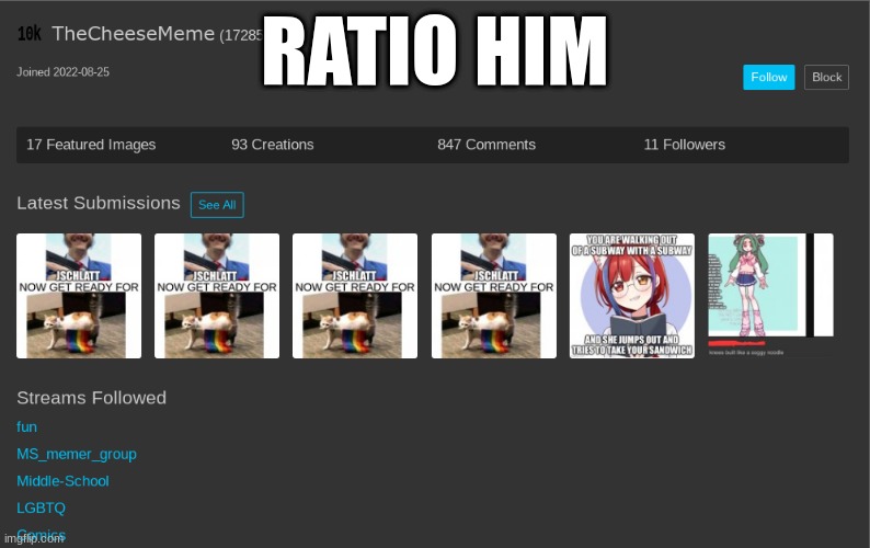 RATIO HIM | made w/ Imgflip meme maker