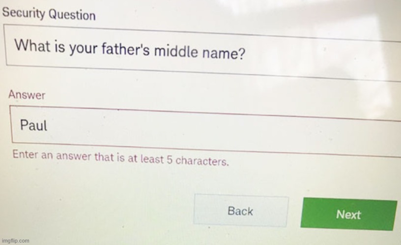 But... that's actually his middle name | image tagged in design fails,crappy design,design fail,designs,security,internet security | made w/ Imgflip meme maker