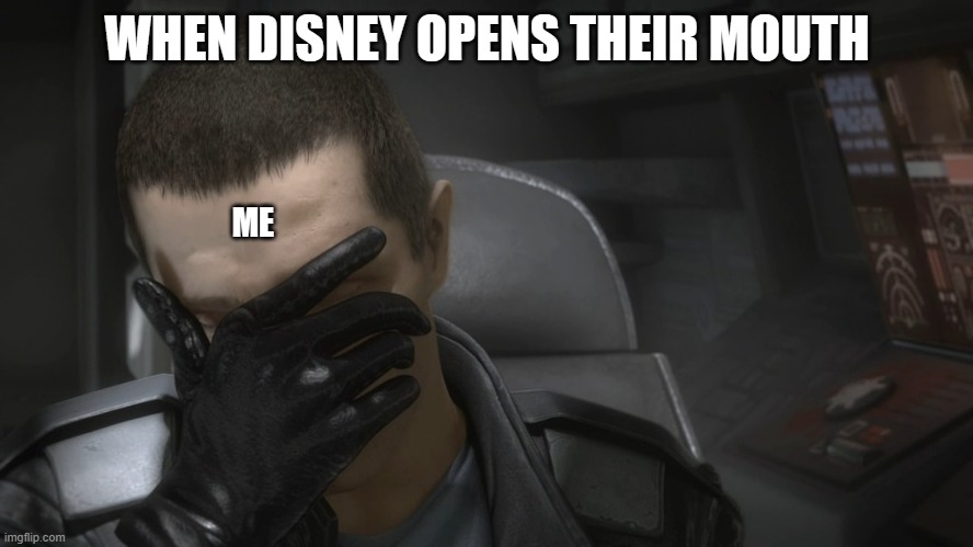 Untitled |  WHEN DISNEY OPENS THEIR MOUTH; ME | image tagged in star wars,disney,disney killed star wars | made w/ Imgflip meme maker