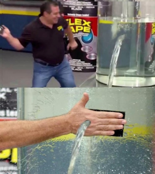 flex tape hand hole | image tagged in flex tape hand hole | made w/ Imgflip meme maker