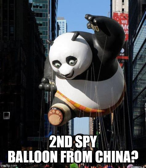 Spy balloon | 2ND SPY BALLOON FROM CHINA? | image tagged in balloon,spy,china,spy balloon | made w/ Imgflip meme maker