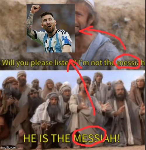 messiah | made w/ Imgflip meme maker