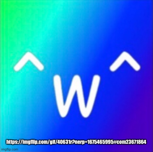 https://imgflip.com/gif/40631r?nerp=1675465995#com23671864 | made w/ Imgflip meme maker