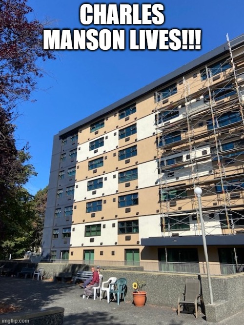 CHARLES MANSON LIVES!!! | made w/ Imgflip meme maker