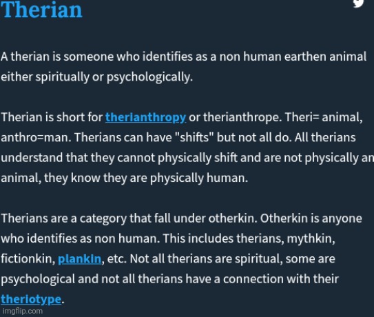 def: a therian is someone who identifys none physically as a or