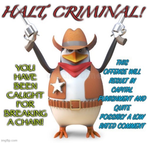 Halt Criminal | image tagged in halt criminal | made w/ Imgflip meme maker