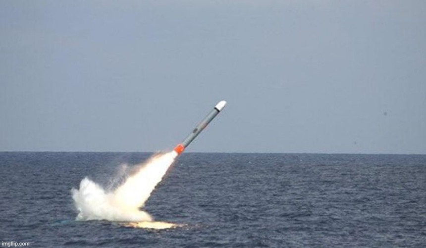Tomahawk missile | image tagged in tomahawk missile | made w/ Imgflip meme maker