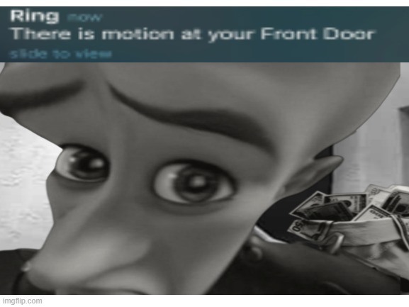 You have 3 Notifications | image tagged in megamind peeking | made w/ Imgflip meme maker