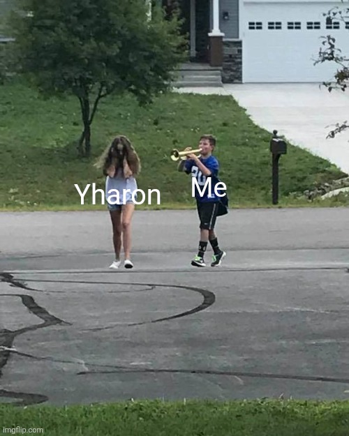 Yharon is probably annoyed with me | Me; Yharon | image tagged in trumpet boy | made w/ Imgflip meme maker
