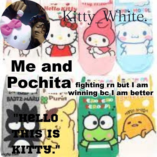 Yachi's temp | Me and Pochita; fighting rn but I am winning bc I am better | image tagged in yachi's temp | made w/ Imgflip meme maker