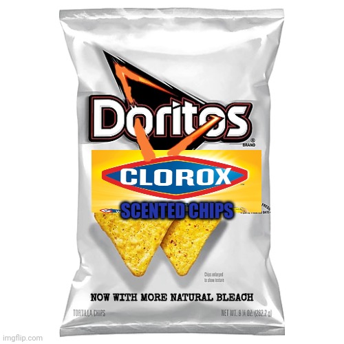 Best new snack | SCENTED CHIPS; NOW WITH MORE NATURAL BLEACH | image tagged in nomnomnom,snacks,doritos,bleach | made w/ Imgflip meme maker