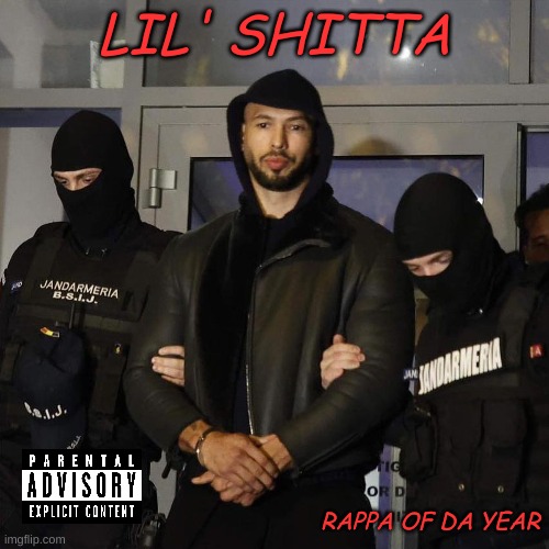 W | LIL' SHITTA; RAPPA OF DA YEAR | image tagged in l | made w/ Imgflip meme maker