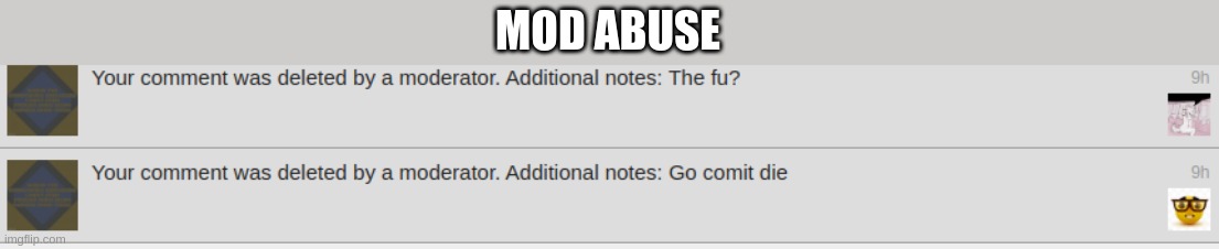 MOD ABUSE | made w/ Imgflip meme maker