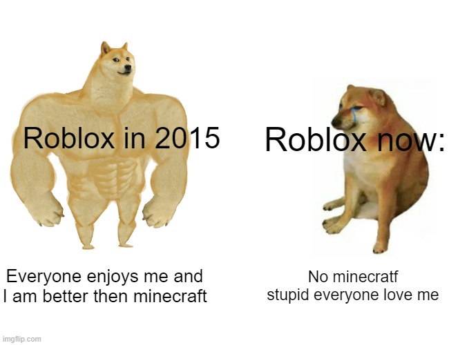 roblox then vs roblox now - Imgflip