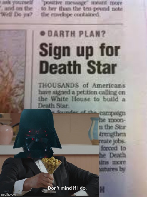 To Build a Death Star | image tagged in star wars | made w/ Imgflip meme maker