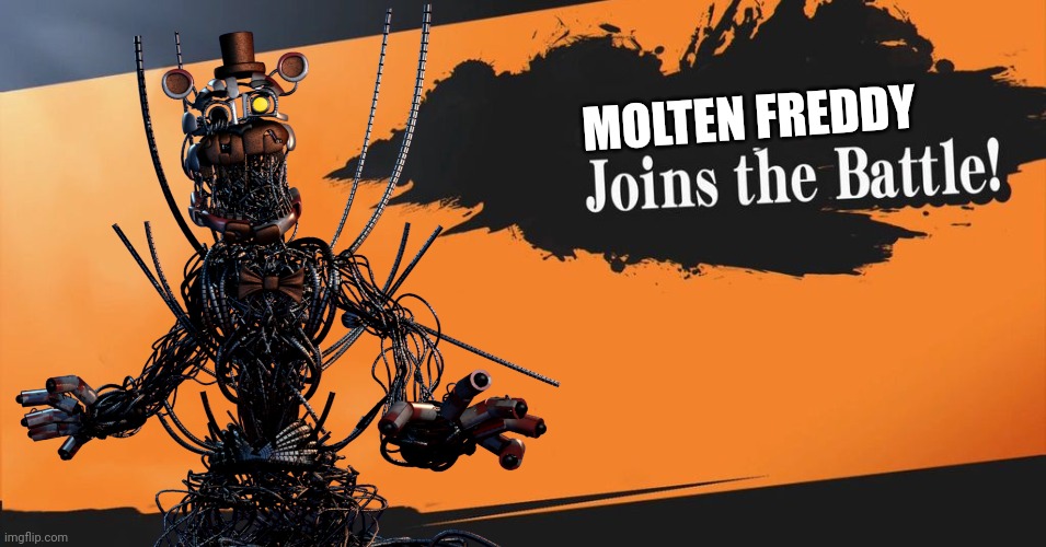 Molten Freddy slithers into battle! | MOLTEN FREDDY | image tagged in super smash bros | made w/ Imgflip meme maker