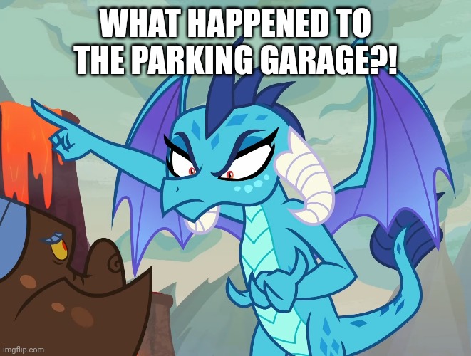 WHAT HAPPENED TO THE PARKING GARAGE?! | made w/ Imgflip meme maker