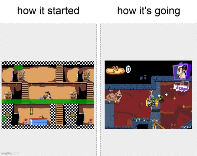 How it started vs how it's going | image tagged in how it started vs how it's going | made w/ Imgflip meme maker