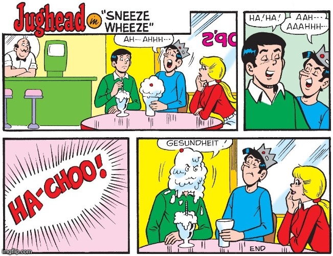 Sneeze Wheeze | image tagged in sneeze,wheeze,ice cream,ice cream sundae,comics,comics/cartoons | made w/ Imgflip meme maker