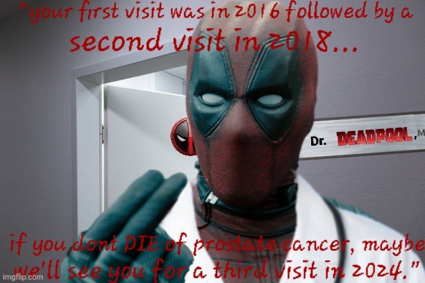 Deadpool 3 prostate | image tagged in deadpool,prostate exam,marvel,deadpool movie,doctor and patient | made w/ Imgflip meme maker