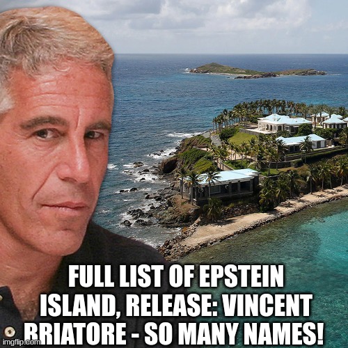 Full List Of Epstein Island, Release: Vincent Briatore - So Many Names!  (Video) 
