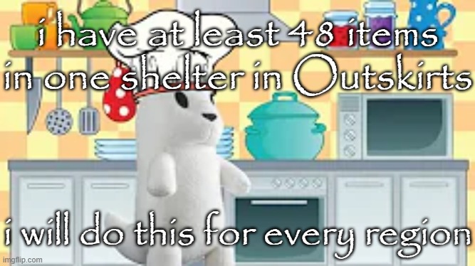 cooking with slugcat | i have at least 48 items in one shelter in Outskirts; i will do this for every region | image tagged in cooking with slugcat | made w/ Imgflip meme maker