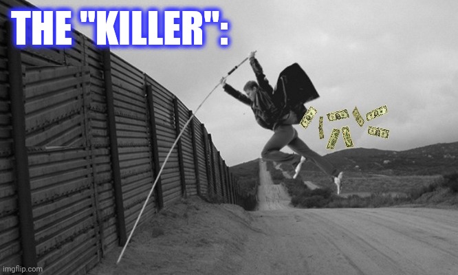 THE "KILLER": | made w/ Imgflip meme maker