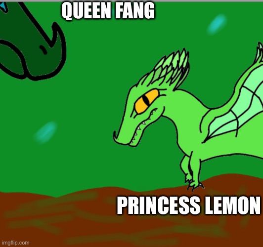 QUEEN FANG PRINCESS LEMON | made w/ Imgflip meme maker